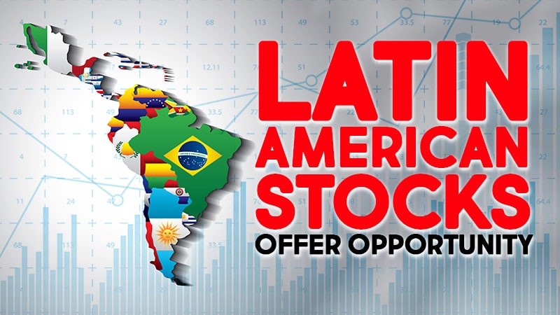 Will Latin America Stocks’ “Star Status” Continue?