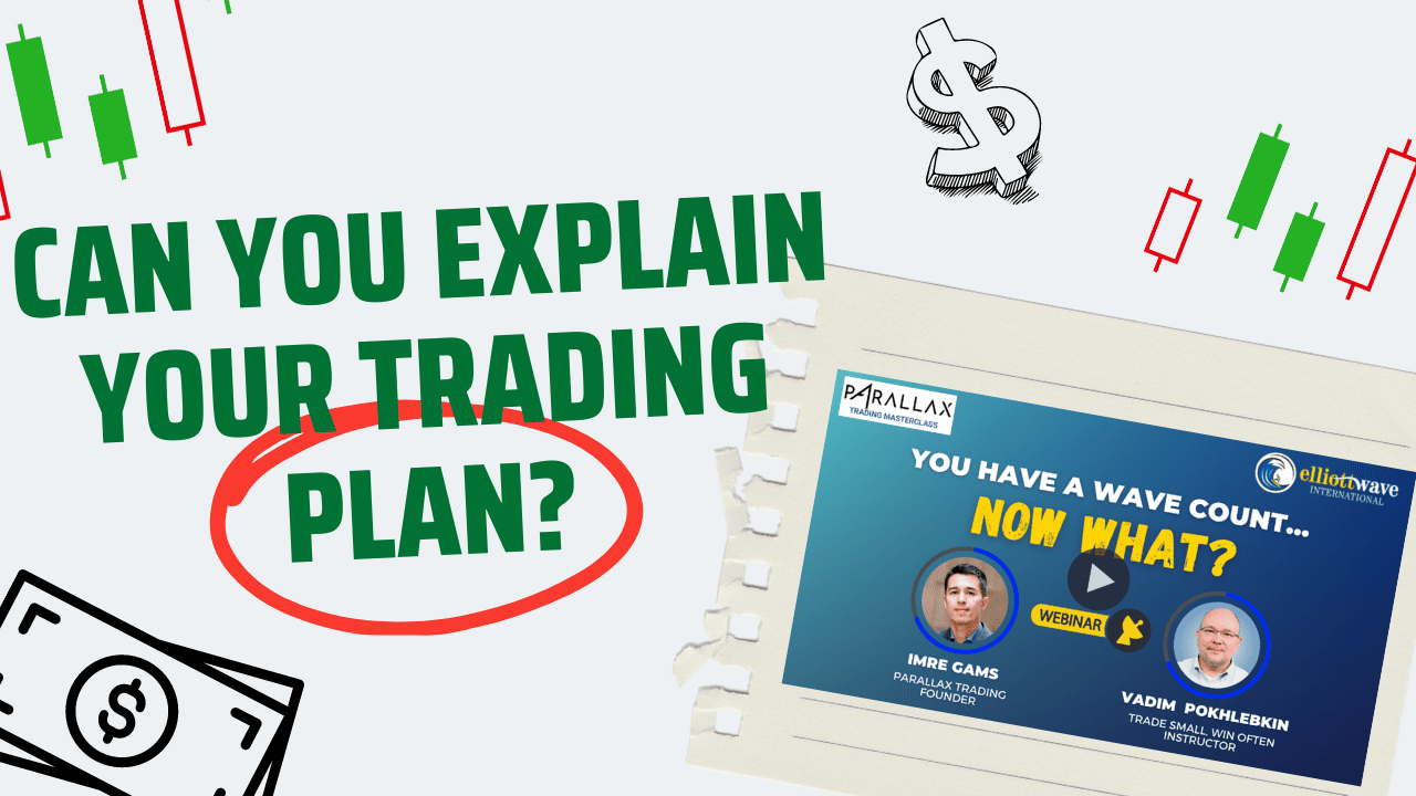 How to Define Your Trading Plan (Parallax Trading Founder Pipes In)