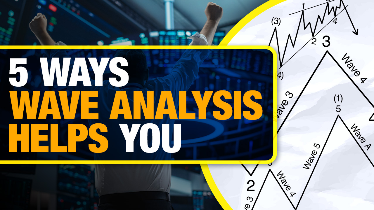 Five Benefits of Using the Elliott Wave Principle to Make Decisions
