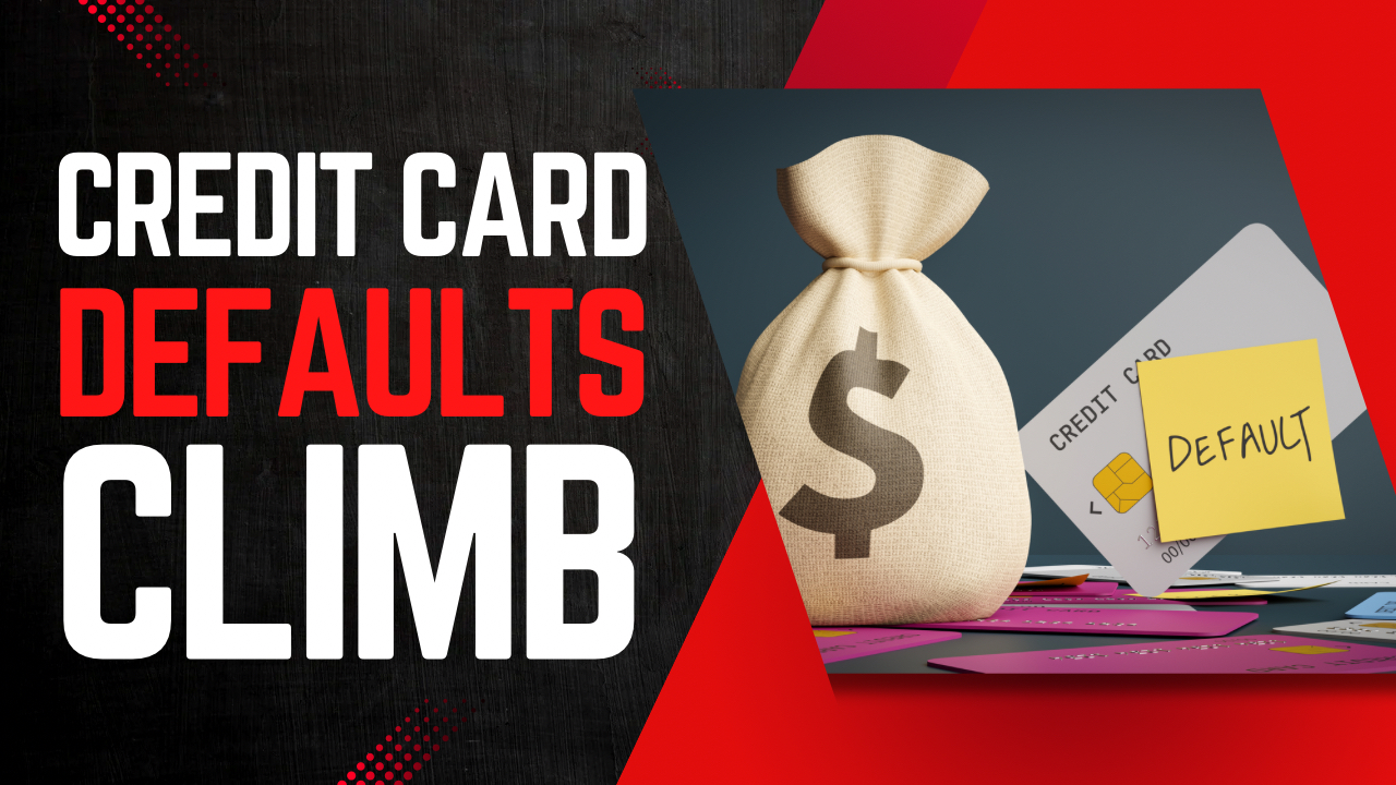 Debt, Defaults and Delinquencies (Oh My!)