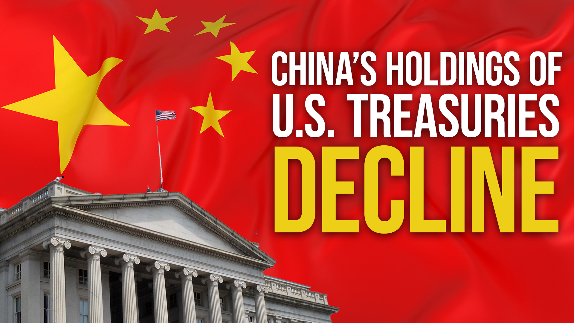 U.S. Treasuries and China: An Accident Waiting to Happen