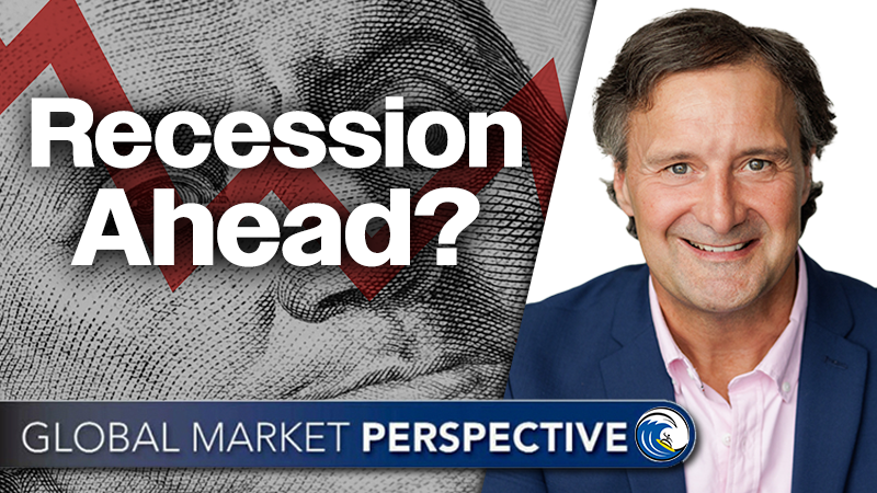 “Recession Ahead?”