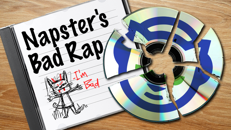 Napster: The “Scourge” Was Taken Down