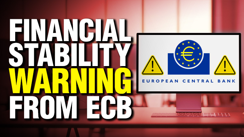 The ECB Issued a Financial-Stability Warning — Here’s Why It Matters