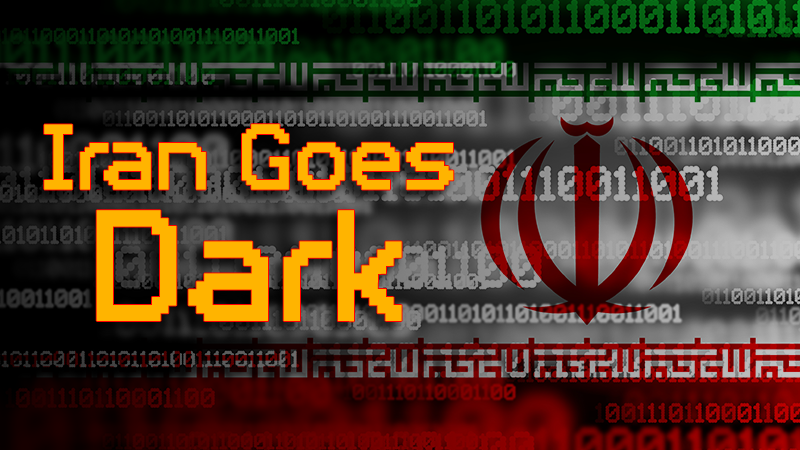 Lights Out! Iran Flips the “Kill Switch”