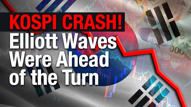KOSPI Crash – Elliott Waves Were Ahead of the Turn
