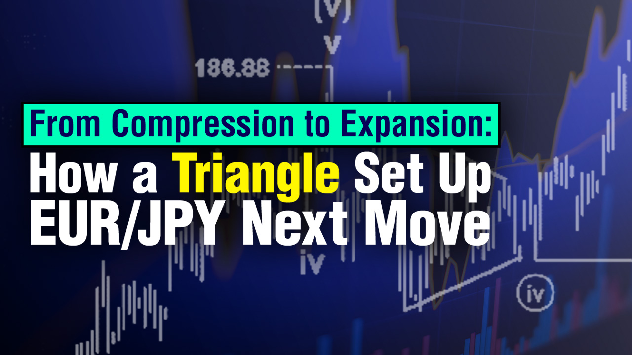 From Compression to Expansion: How a Triangle Set Up EUR/JPY’s Next Move