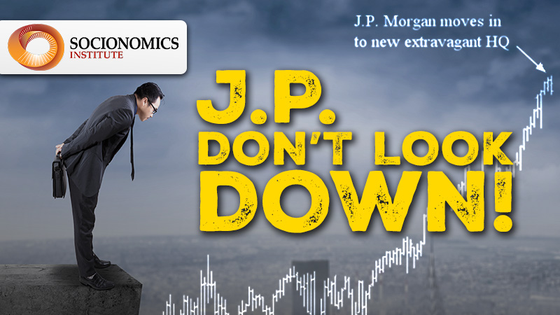 J.P. Morgan Chase: How High is Too High?