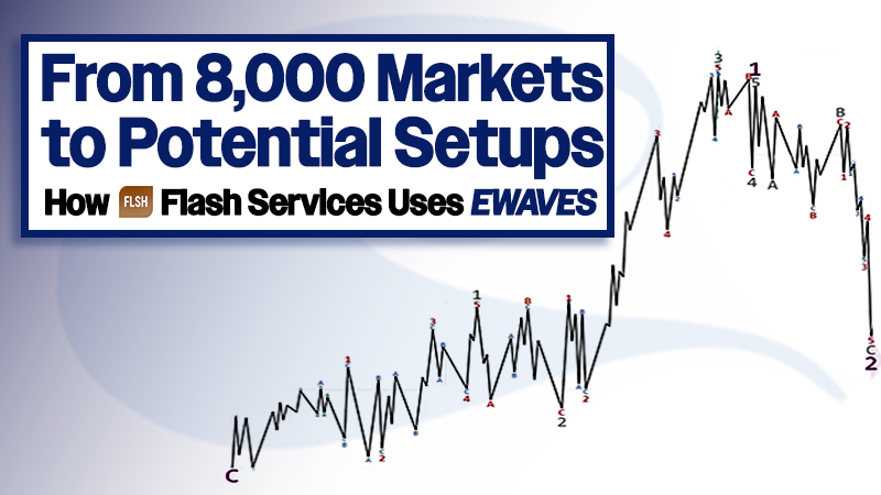 From 8,000 Markets to Potential Setups – How Flash Services Uses EWAVES